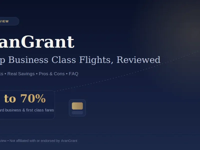 AranGrant Review 2026: Cheap Business Class Flights?